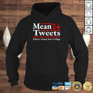 Hoodie Mean Tweets 2024 Pro Donald Trump 24 Anti Biden Shirt