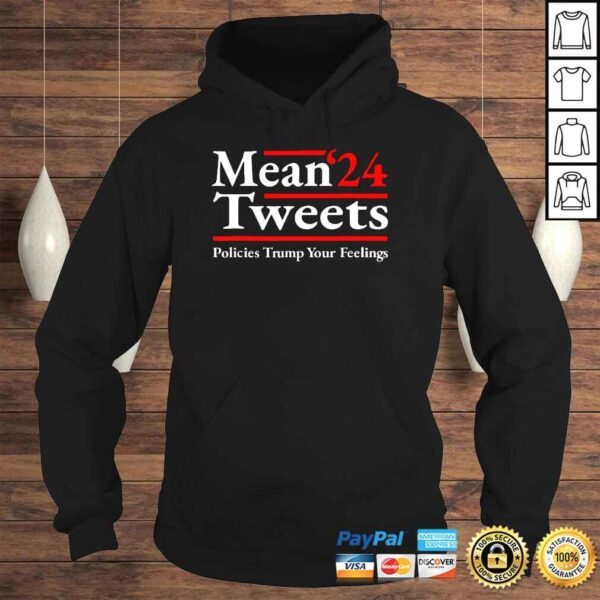 Mean Tweets 2024 Pro Donald Trump ’24 Anti Biden Shirt - Image 4