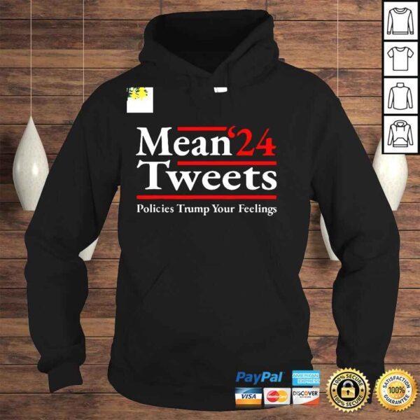 Mean Tweets 2024 Pro Donald Trump ’24 Anti Biden TShirt - Image 4