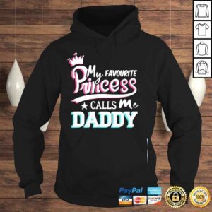 Hoodie Mens my favorite princess calls me daddy fathers day shirt