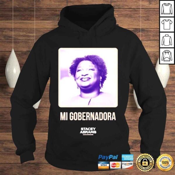 Mi Gobernadora Stacey Abrams Shirt - Image 4