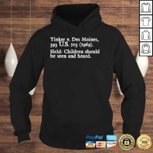 Hoodie Mike Dunford Wearing Tinker V Des Moines 193 Us 503 Held Children Should Be Seen And Heard Shirt