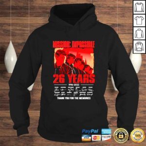 Hoodie Mission Impossible 26 years thank you for the memories signatures shirt