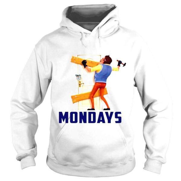 Mondays Hello Neighbor shirt - Image 4