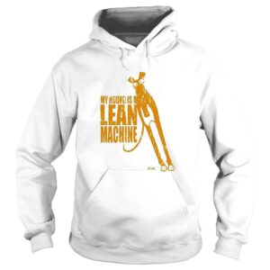 Hoodie My hound is a lean machine shirt