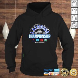 Hoodie NCAA Division I Womens Lacrosse 2022 Championship May 27 29 Baltimore shirt