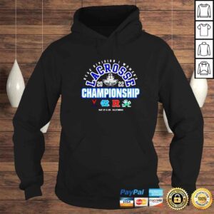 Hoodie NCAA Division I Womens Lacrosse Championship Baltimore 2022 Shirt