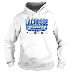 Hoodie NCAA Division III Lacrosse Championship May 2829 Salem VA 2022 Shirt