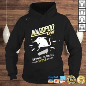 Hoodie Naddpod Live 2022 Shirt