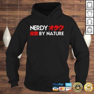 Hoodie Nerdy by nature shirt