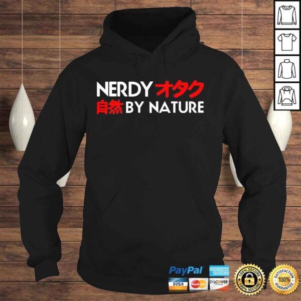 Nerdy by nature shirt - Image 4