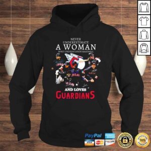 Hoodie Never underestimate a Woman who understands baseball and loves Cleveland Guardians 2022 signatures shirt