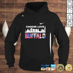 Hoodie Nike Choose Love Buffalo city 2022 shirt