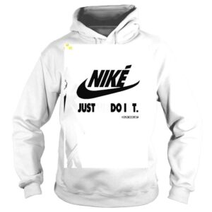 Hoodie Nike Just in di Igt shirt