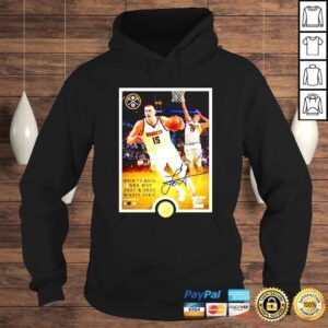 Hoodie Nikola Jokic Denver Nuggets BackToBack MVP Plaque signature shirt