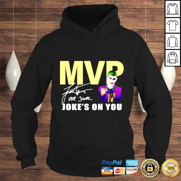 Nikola Jokic Mvp Jokes On You Basketbal signature shirt - Image 4