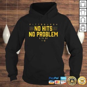 Hoodie No Hits No Problem Shirt