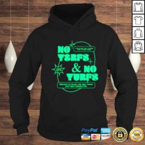 Hoodie No Terfs And No Turfs shirt