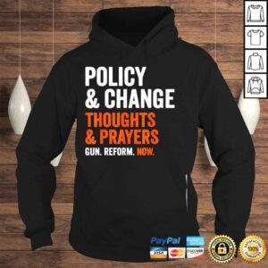 Hoodie No gun awareness policy and change enough end gun violence shirt