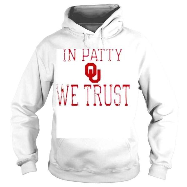 Oklahoma Sooners in party we trust shirt - Image 4