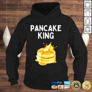 Hoodie Pancake King Pancake Lover Pancake King Shirt