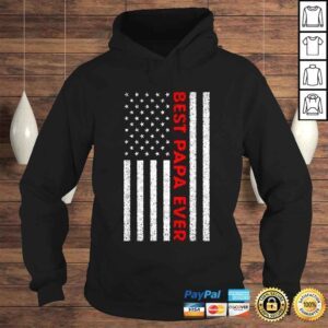 Hoodie Papa Ever USA American Flag Fathers Day Shirt