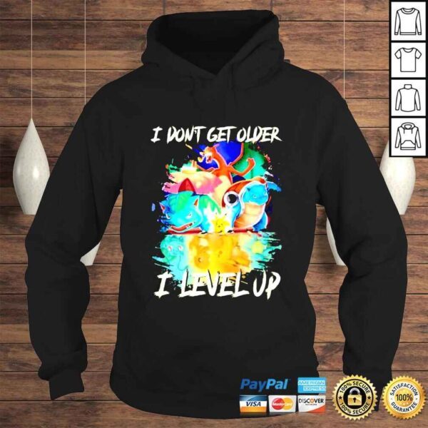 Pokemon I Dont Get Older I Level Up Venusaur Charizard Blastoise shirt - Image 4