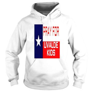 Hoodie Pray For The Children Of Uvalde Texas Pray For Uvalde Kid shirt