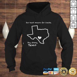 Hoodie Pray For Uvalde Texas Our Heart Mourns For uvalde Shirt