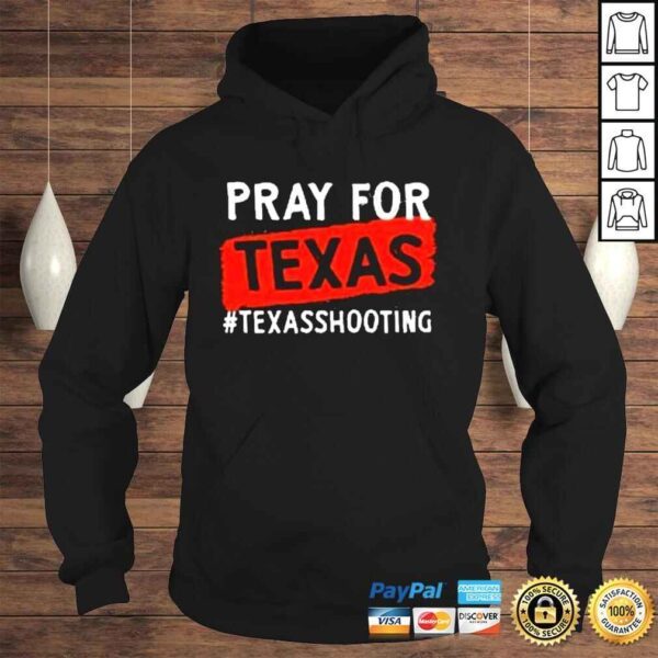 Pray For Uvalde Uvalde Texas Texas School Shirt - Image 4