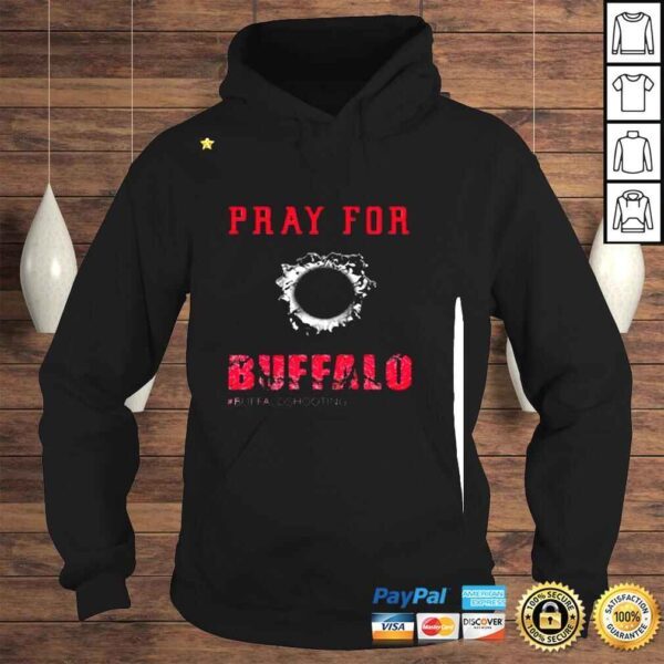 Pray for Buffalo Shooting shirt - Image 4