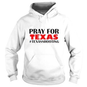 Hoodie Pray for Texas protect our children shirt