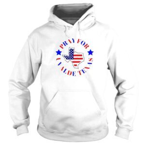 Hoodie Pray for Uvalde Texas Uvalde Strong Robb Elementary School Shooting TShirt