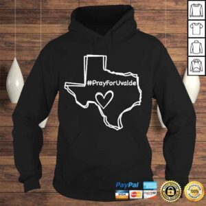 Hoodie Pray for uvalde pray for uvalde shirt