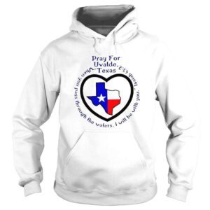 Hoodie Prayers For Texas Robb Elementary Uvalde Texan Flag Map TShirt