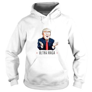 Hoodie President Trump meme Ultra Maga shirt