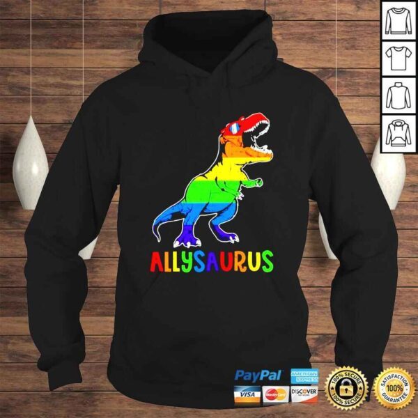 Pride LGBT Dinosaur T rex allysaurus shirt - Image 4