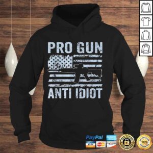 Hoodie Pro gun antI idiot second amendment ar15 rifle usa flag shirt