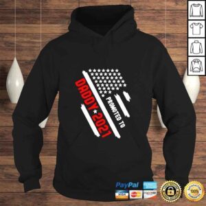 Hoodie Promoted To Daddy 2021 Soon To Be Dad Fathers Day shirt