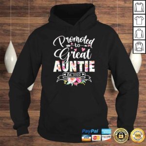 Hoodie Promoted to Great Auntie Est 2022 Floral First Time Aunt Shirt