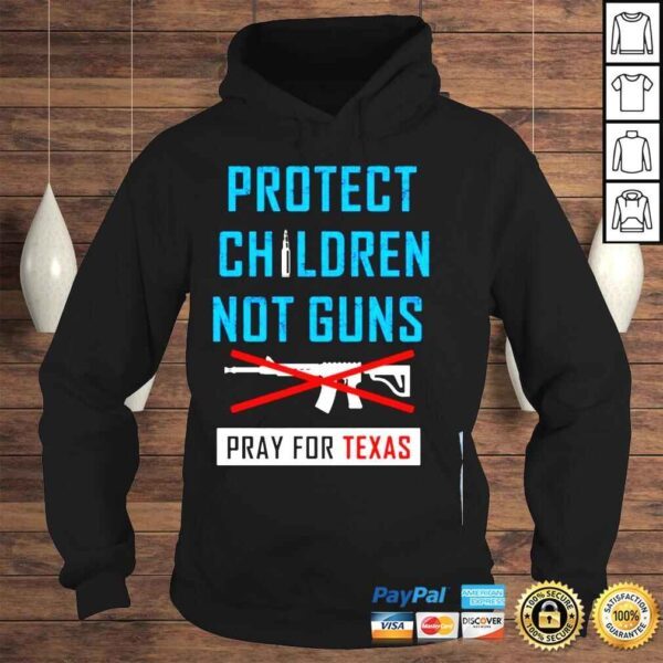 Protect children not gun uvalde Texas uvalde strong shirt - Image 4