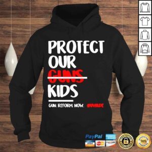 Hoodie Protect kids not guns uvalde pray for uvalde uvalde Texas shirt 1