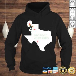 Hoodie Protect our kids Texas shooting uvalde Texas strong shirt