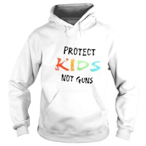 Hoodie Protest for our children protect kids not guns shirt