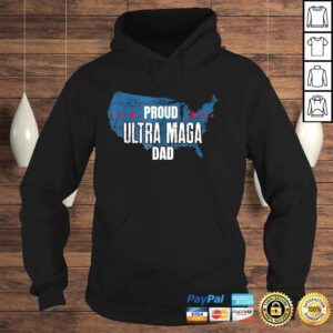 Hoodie Proud of it the great maga king dad shirt