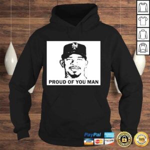 Hoodie Proud of you man eduardo escobar new york mets shirt