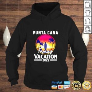 Hoodie Punta Cana Family vacation 2022 shirt