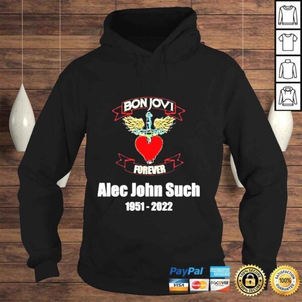 RIP Alec John Such 19512022 Bon Jovi Forever shirt - Image 4