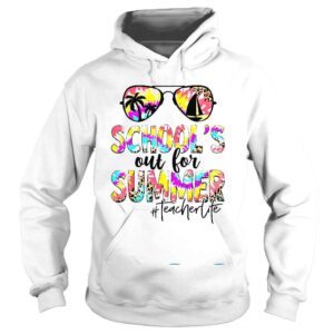 Hoodie Retro Last Day Of School Schools Out For Summer Teacher Life Shirt