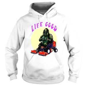 Hoodie Rilla Mower Improved life good shirt